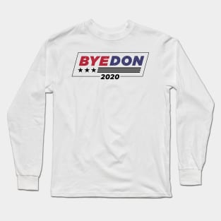 Byedon Anti Trump 2020 Long Sleeve T-Shirt